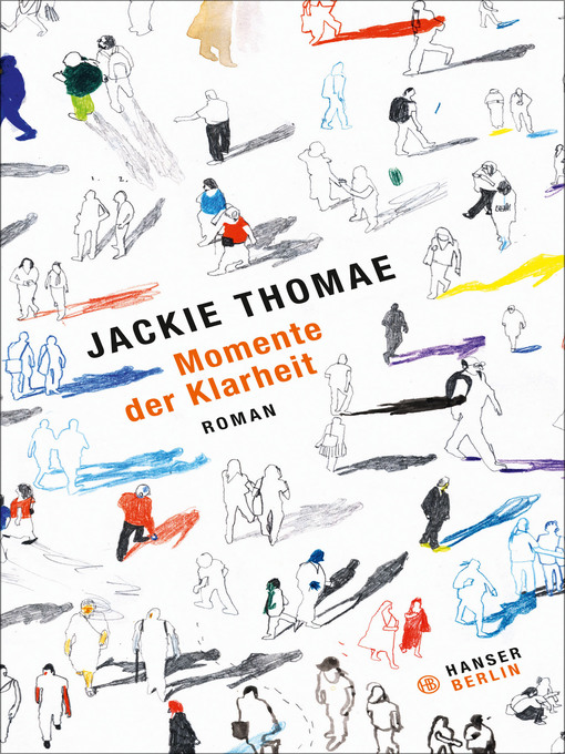 Title details for Momente der Klarheit by Jackie Thomae - Available